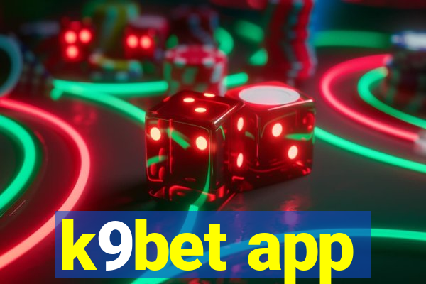 k9bet app